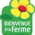 Bienvenue à la Ferme Bienvenue à la Ferme