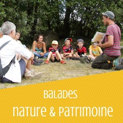 Balades Nature &amp; Patrimoine