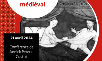 Conférence : Le plaisir féminin dans l&#039;Occident médiéval