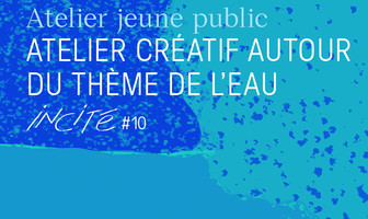 In Cité #10 Atelier participatif jeune public